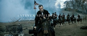 From the Steven Spielberg film, "Lincoln."