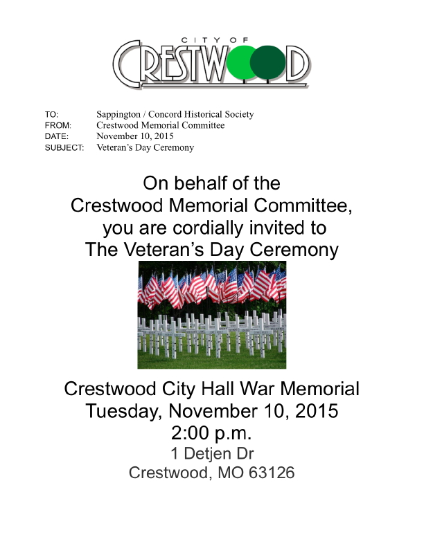 Veteran’s Day Ceremony, Crestwood City Hall War Memorial Tuesday, November 10, 2015, 2:00 p.m.