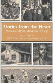 Stories from the Heart: Missouri's African American Heritage by Gladys Caines-Coggswell