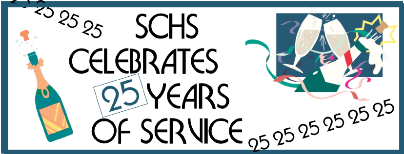 SCHS celebrates 25 years  of service