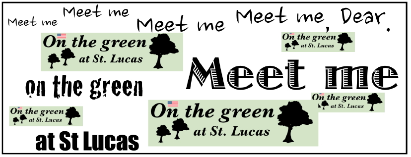 Meet me on the green at St Lucas, Memorial Day morning. 11735 Denny Road, St. Louis, Missouri 63126