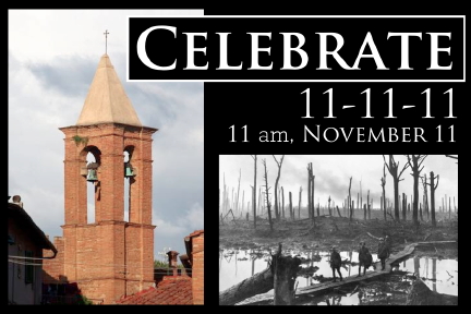 Celebrate the armistice of World War I, 100 years ago on November 11 at 11:00 am, 1918. Ring the bells at your place of worship for peace and hope.