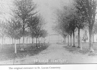 The original entrance to St. Lucas Cemetery